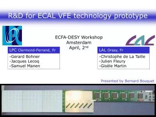 R&amp;D for ECAL VFE technology prototype