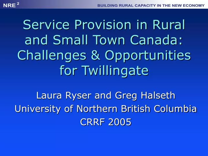 service provision in rural and small town canada challenges opportunities for twillingate