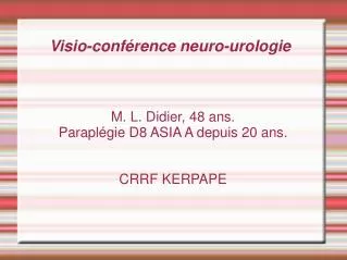 m l didier 48 ans parapl gie d8 asia a depuis 20 ans crrf kerpape