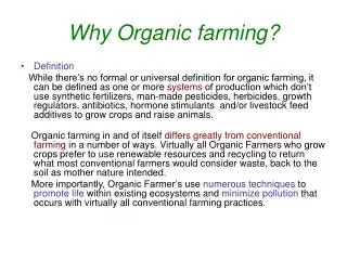 Why Organic farming?