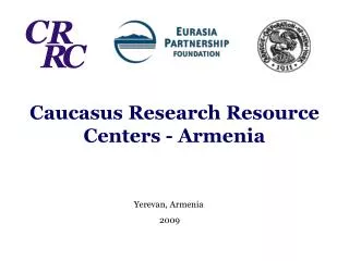 Caucasus Research Resource Centers - Armenia