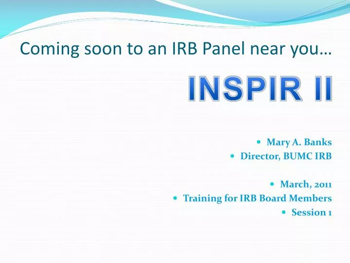 coming soon to an irb panel near you