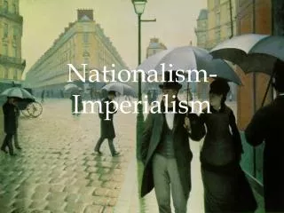 Nationalism-Imperialism