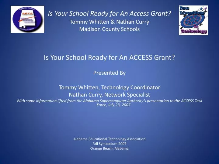 is your school ready for an access grant tommy whitten nathan curry madison county schools