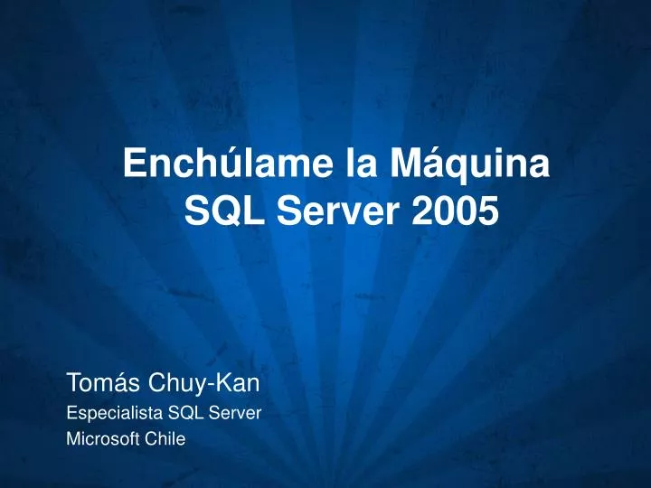 ench lame la m quina sql server 2005