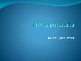 p rikaz podataka