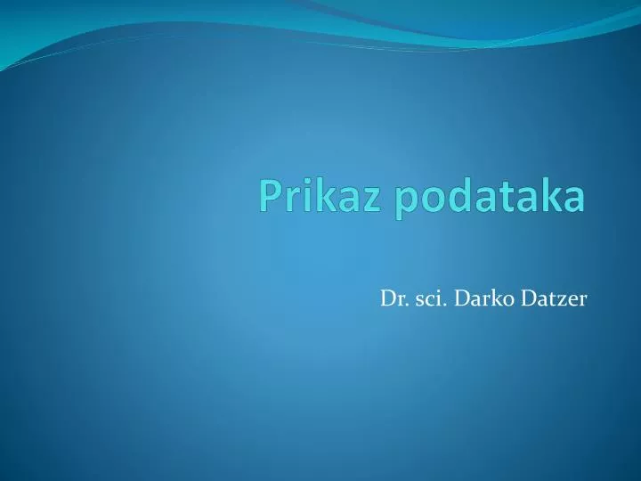 p rikaz podataka