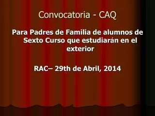 convocatoria caq