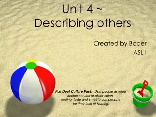 Unit 4 ~ Describing others