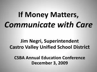 If Money Matters, Communicate with Care