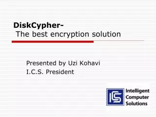 DiskCypher- The best encryption solution