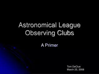 Astronomical League Observing Clubs