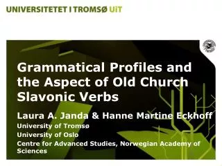 Grammatical Profiles and the Aspect of Old Church Slavonic Verbs