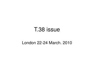 T.38 issue