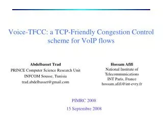 Voice-TFCC: a TCP-Friendly Congestion Control scheme for VoIP flows