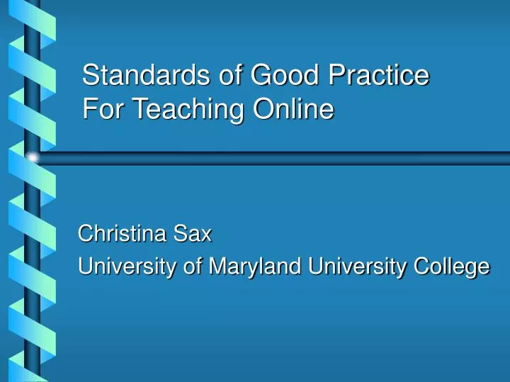 standards of good practice for teaching online