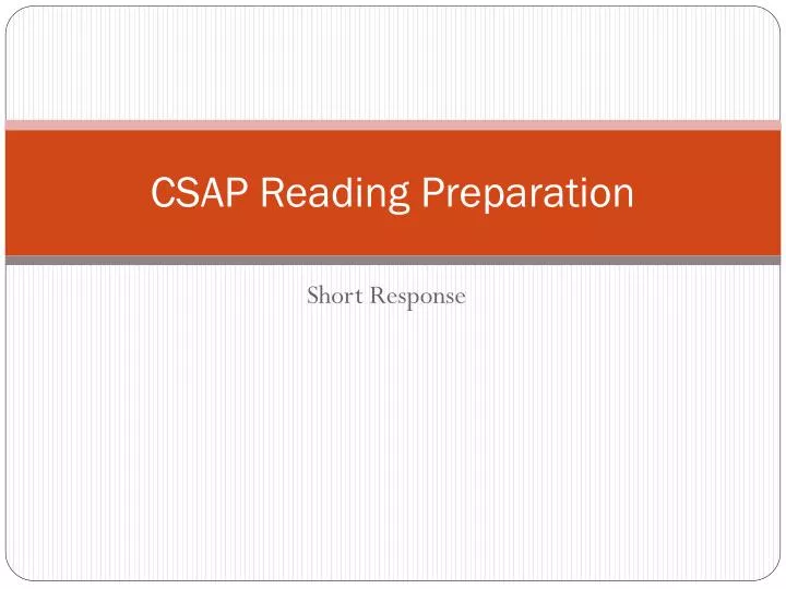csap reading preparation