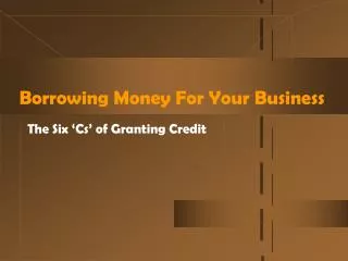 Borrowing Money For Your Business