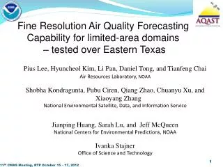Fine Resolution Air Quality Forecasting Capability for limited-area domains