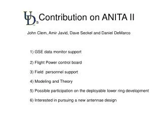 Contribution on ANITA II