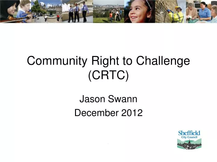 community right to challenge crtc