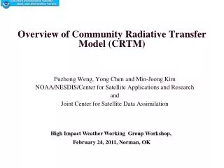 Overview of Community Radiative Transfer Model (CRTM)