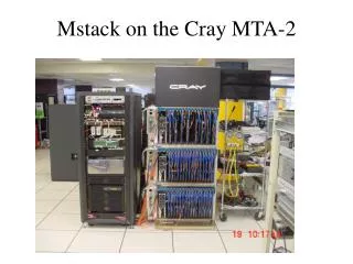 Mstack on the Cray MTA-2