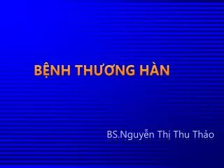 b nh th ng h n