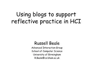 Using blogs to support reflective practice in HCI