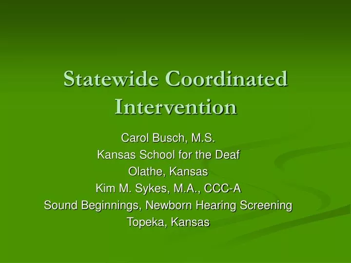 statewide coordinated intervention