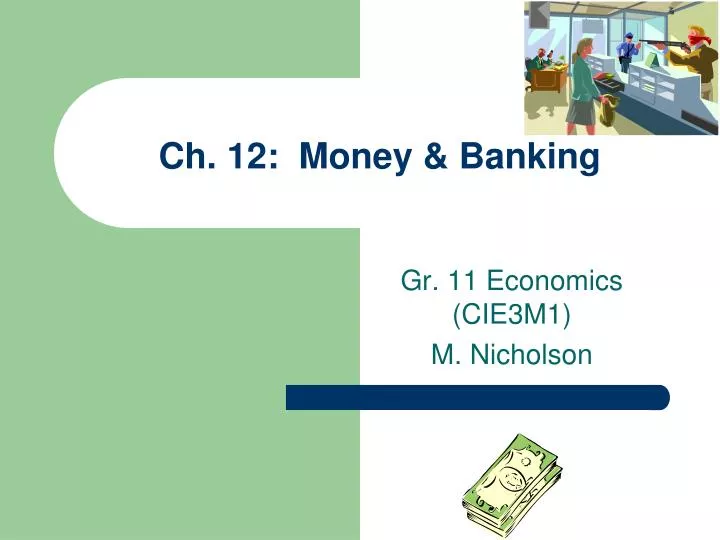 ch 12 money banking