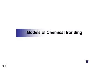 Models of Chemical Bonding