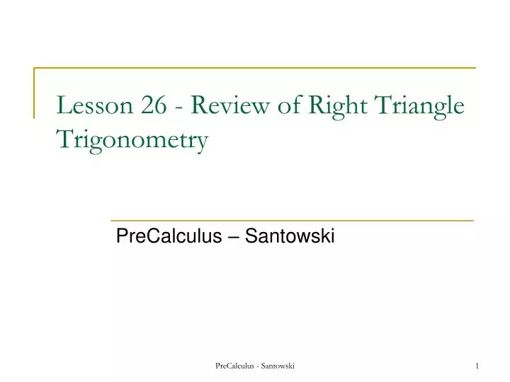 lesson 26 review of right triangle trigonometry