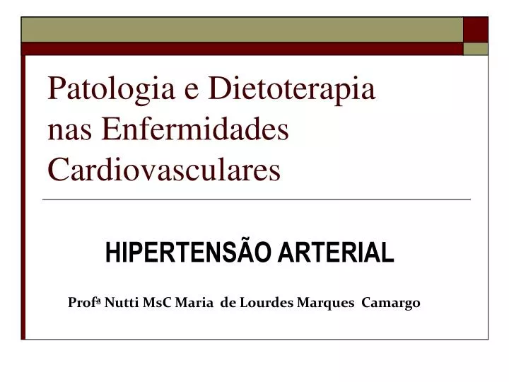 patologia e dietoterapia nas enfermidades cardiovasculares