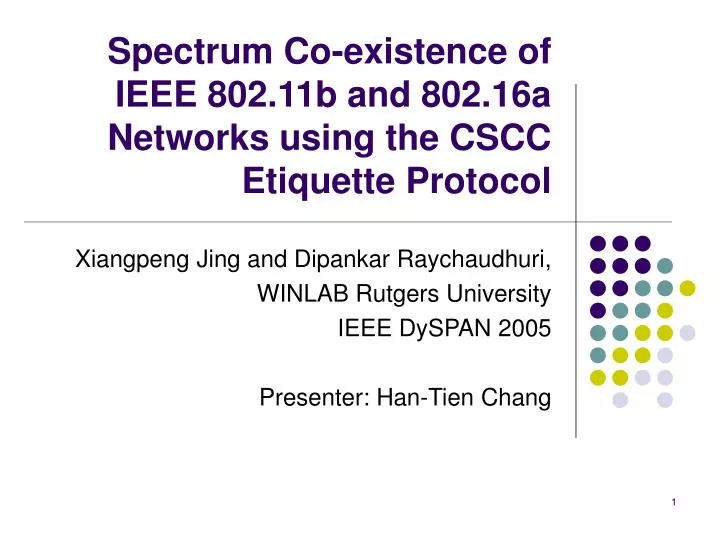 spectrum co existence of ieee 802 11b and 802 16a networks using the cscc etiquette protocol