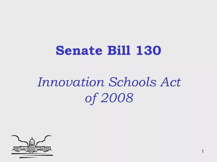 senate bill 130 innovation schools act of 2008