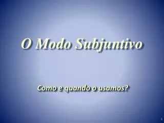o modo subjuntivo