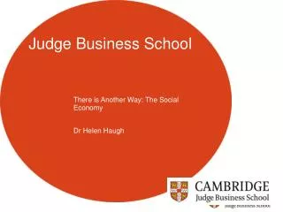 There is Another Way: The Social Economy Dr Helen Haugh