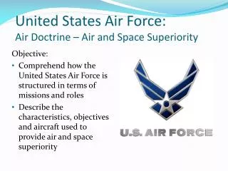 United States Air Force: Air Doctrine – Air and Space Superiority