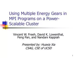 Using Multiple Energy Gears in MPI Programs on a Power-Scalable Cluster