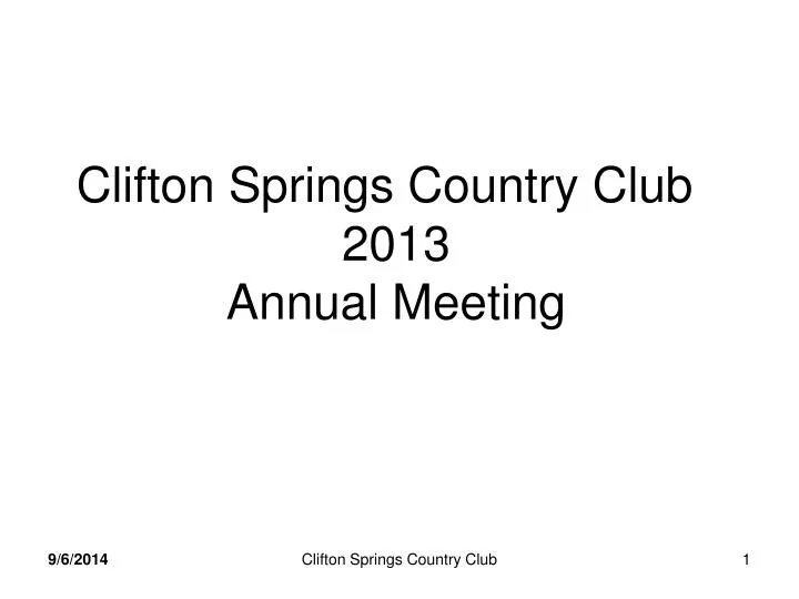 clifton springs country club 2013 annual meeting