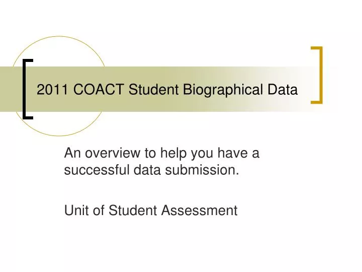 2011 coact student biographical data