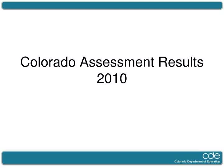 colorado assessment results 2010