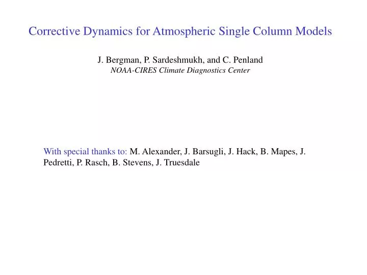 corrective dynamics for atmospheric single column models