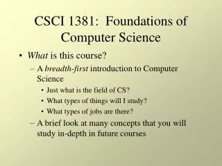 CSCI 1381: Foundations of Computer Science