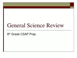 General Science Review