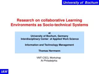 Research on collaborative Learning Environments as Socio-technical Systems