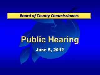 Public Hearing June 5, 2012