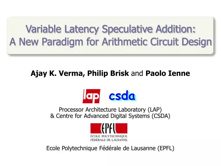variable latency speculative addition a new paradigm for arithmetic circuit design
