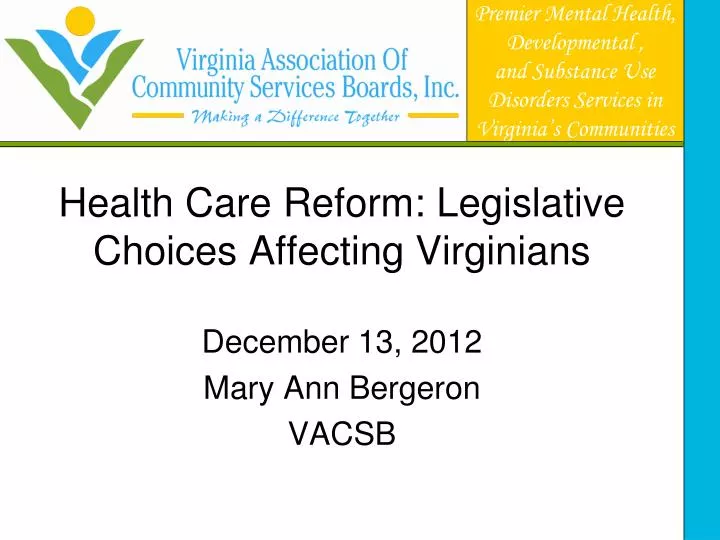 health care reform legislative choices affecting virginians